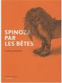 Spinoza Par Les Bêtes - Preview