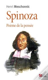 Spinoza. Poeme De La Pensee