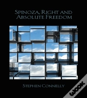Spinoza, Right And Absolute Freedom
