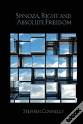 Spinoza, Right And Absolute Freedom
