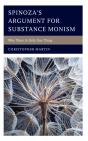 Spinozaâ€™S Argument For Substance Monism - Preview