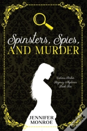 Capa do artigo Spinsters, Spies, And Murder