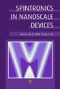 Spintronics In Nanoscale Devices - Preview
