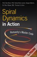 Spiral Dynamics In Action