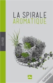 Spirale Aromatique (La)