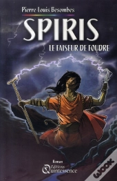 Spiris Le Faiseur De Foudre T.2