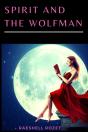 Spirit And The Wolfman - Preview
