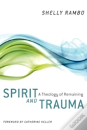 Spirit And Trauma