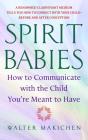 Spirit Babies - Preview