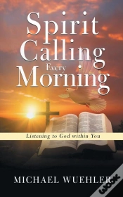 Capa do artigo Spirit Calling Every Morning