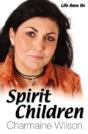 Spirit Children - Preview