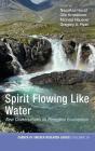 Spirit Flowing Like Water - Preview
