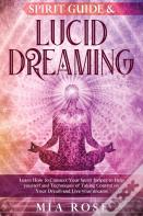 Spirit Guide & Lucid Dreaming