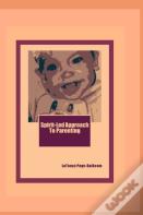 Spirit-Led Approach To Parenting