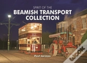 Spirit Of The Beamish Transport Collection