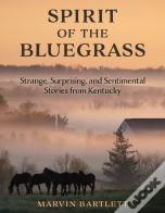 Spirit Of The Bluegrass