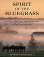 Spirit Of The Bluegrass - Preview