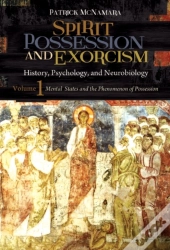 Spirit Possession And Exorcism