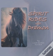 Spirit Rides With Dramon