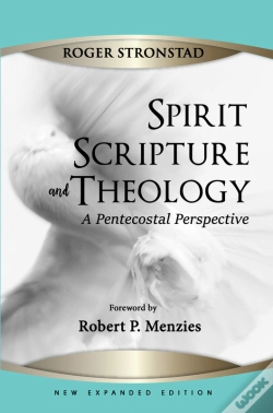 Capa do artigo Spirit, Scripture, And Theology, 2nd Edition