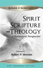 Spirit, Scripture, And Theology, 2nd Edition - Preview