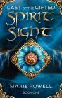 Spirit Sight - Preview