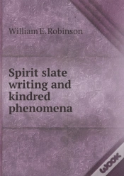 Capa do artigo Spirit Slate Writing And Kindred Phenomena