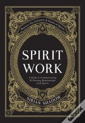Spirit Work