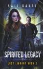 Spirited Legacy - Preview