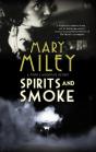 Spirits And Smoke - Preview