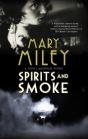 Spirits And Smoke - Preview