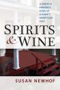 Spirits And Wine - Preview