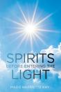 Spirits Before Entering The Light - Preview