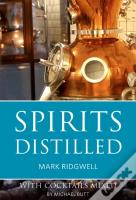 Spirits Distilled