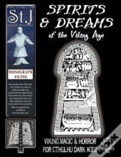 Spirits & Dreams Of The Viking Age
