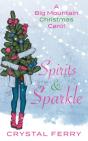 Spirits & Sparkle: A Big Mountain Christ - Preview