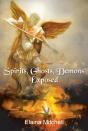 Spirits, Ghosts, Demons Exposed - Preview
