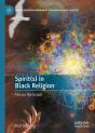 Spirit(S) In Black Religion - Preview