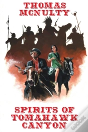 Capa do artigo Spirits Of Tomahawk Canyon