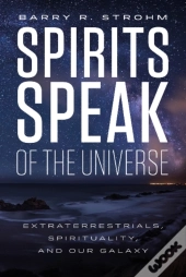 Spirits Speak Of The Universe