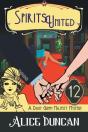 Spirits United (A Daisy Gumm Majesty Mystery, Book 12) - Preview