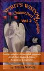Spirit'S Wisdom - Channeled Messages Vol 2 - Preview