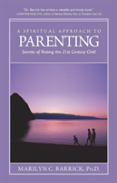 Spiritual Approach To Parenting