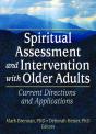 Spiritual Assessment And Intervention With Older Adults - Preview