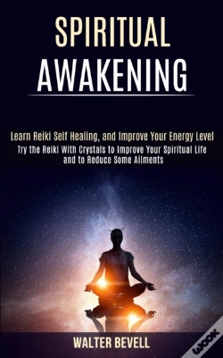 Capa do artigo Spiritual Awakening: Learn Reiki Self He