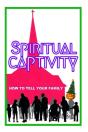 Spiritual Captivity - Preview