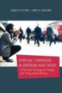 Spiritual Formation In Emerging Adulthood - Preview