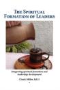 Spiritual Formation Of Leaders - Preview