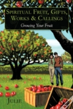 Capa do artigo Spiritual Fruit, Gifts, Works & Callings