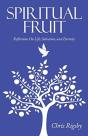 Spiritual Fruit: Reflections On Life, Sa - Preview